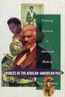 Sources Of The AfricanAmerican Past