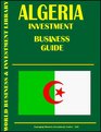 Algeria Investment  Business Guide