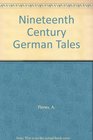 Nineteenth Century German Tales
