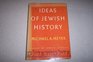 Ideas of Jewish history