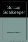 Soccer Goalkeeper