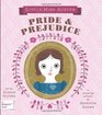 Pride & Prejudice (Little Miss Austen)