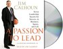 A Passion to Lead Seven Leadership Secrets for Success in Business Sports and Life