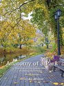 Anatomy of a Park Essentials of Recreation Area Planning and Design Fourth Edition