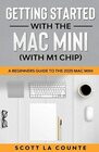 Getting Started With the Mac Mini  A Beginners Guide To the 2020 Mac Mini