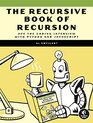 The Recursive Book of Recursion Ace the Coding Interview with Python and JavaScript