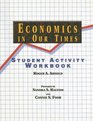 Economics in Our Times Student Activity Workbook