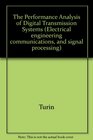 Performance Analysis of Digital Transmission Systems