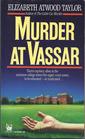 Murder at Vassar (Maggie Elliott, Bk 2)