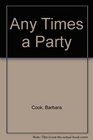 Any Times a Party