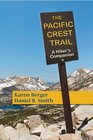 The Pacific Crest Trail A Hiker's Companion