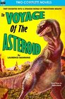 Voyage of the Asteroid The  Revolt of the Outworlds