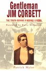 Gentleman Jim Corbett The Truth Behind a Boxing Legend