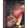 Anatomy and Physiology  With 4 CD's