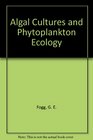 Algal Cultures and phytoplankton Ecology