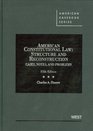 American Constitutional Law Structure and Reconstruction Cases Notes and Problems 5th