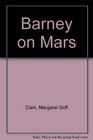 Barney on Mars