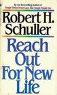 Reach Out For New Life