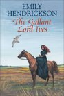 The Gallant Lord Ives