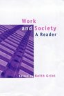 Work and Society A Reader