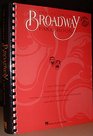 The Ultimate Broadway Fake Book Over 650 Songs from over 200 Shows for Piano Vocal Guitar Electronic Keyboards and All C Instruments