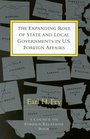 The Expanding Role of State and Local Governments in US Foreign Affairs
