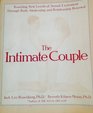 The Intimate Couple Reaching New Levels of Sexual Excitement Through Body Awakening and Relationship Renewal