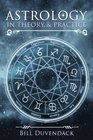 Astrology in Theory  Practice