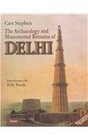 Archaeology and Monumental Remains of Delhi