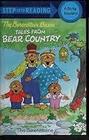The Berenstain Bears Tales From Bear Country