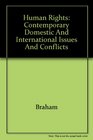 Human Rights Contemporary Domestic and International Issues and Conflicts