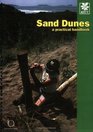 Sand Dunes A Practical Handbook