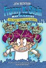 The Fran with Four Brains (Franny K. Stein, Mad Scientist, Bk 6)