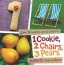 1 Cookie 2 Chairs 3 Pears Numbers Everywhere