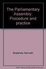 The Parliamentary Assembly Procedure and practice