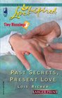 Past Secrets Present Love