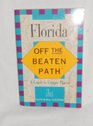 Florida (Off the Beaten Path)