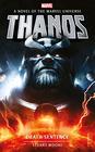 Marvel Novels  Thanos Death Sentence