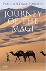 Journey of the Magi Travels in Search of the Birth of Jesus New Edition