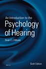 An Introduction to the Psychology of Hearing Sixth Edition