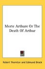 Morte Arthure Or The Death Of Arthur