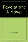 Revelation: A Novel