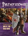 Pathfinder Adventure Path Kingmaker Part 5  War of the River Kings
