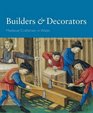 Builders and Decorators  Medieval Craftsmen in Wales