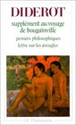 Supplment au Voyage de Bougainville / Penses Philosophiques / Lettre sur les Aveugles