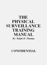 Physical Surveillance Training Manual