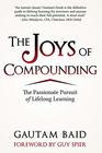 The Joys of Compounding: The Passionate Pursuit of Lifelong Learning