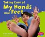 Taking Care Of My Hands And Feet