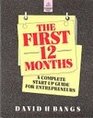 The First 12 Months A Complete Startup Guide for Entrepreneurs