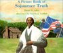 A Picture Book of Sojourner Truth